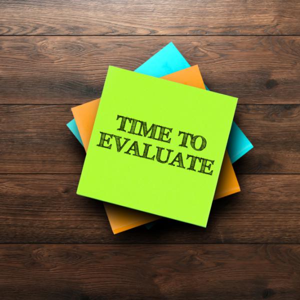 Time to evaluate